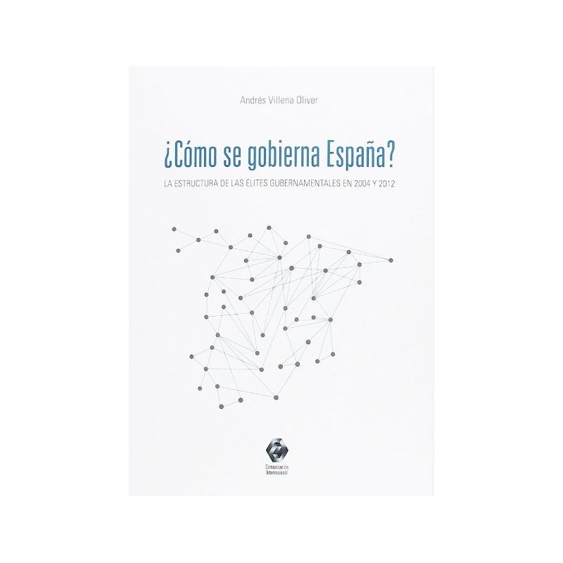 Cómo se gobierna en España