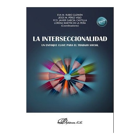 La interseccionalidad. Un enfoque clave para el trabajo social