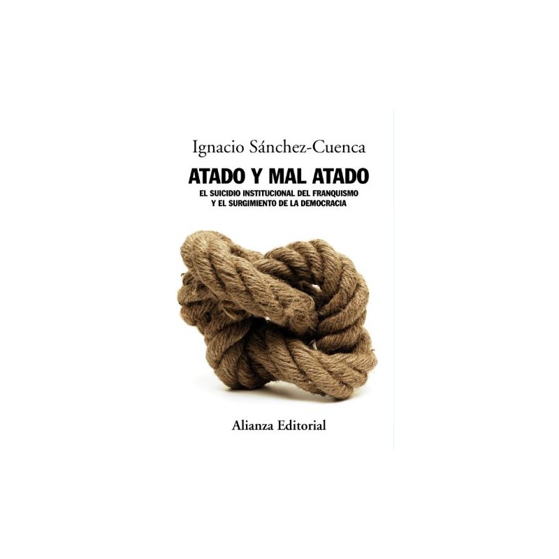 Atado y mal atado