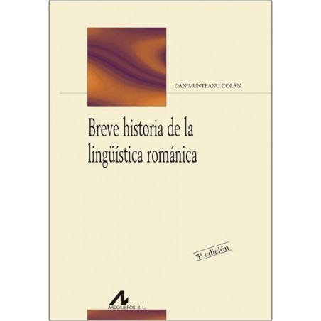 Breve historia de la lingüística románica
