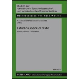 Estudios sobre el texto. Nuevos enfoques y propuestas