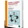 Diseño y cambio organizativo. Fundamentos y nuevos enfoques