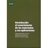 Introducción al conocimiento de los materiales y a sus aplicaciones