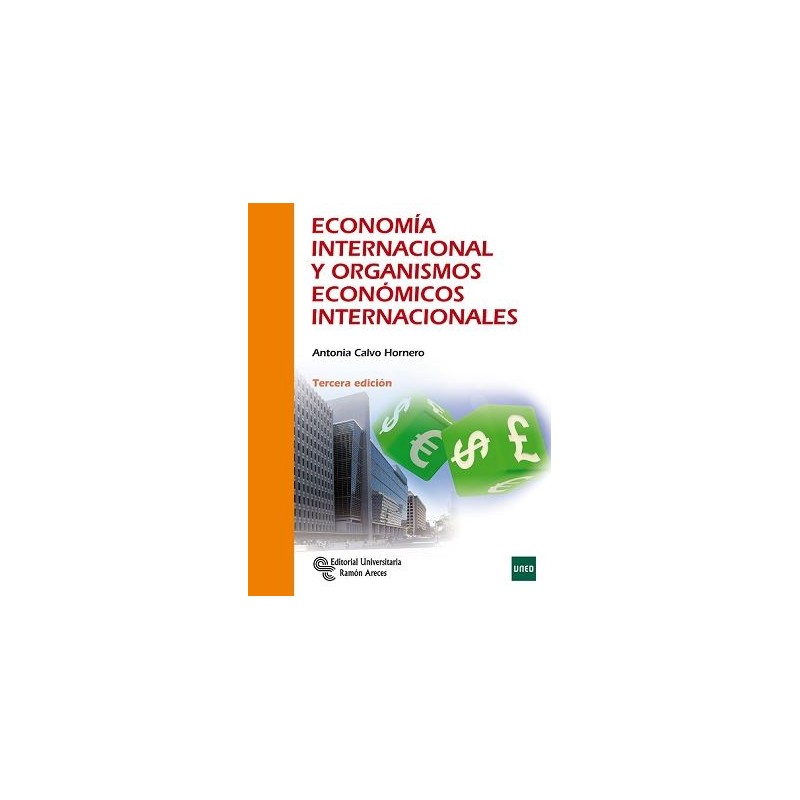 Economía internacional y organismos económicos internacionales