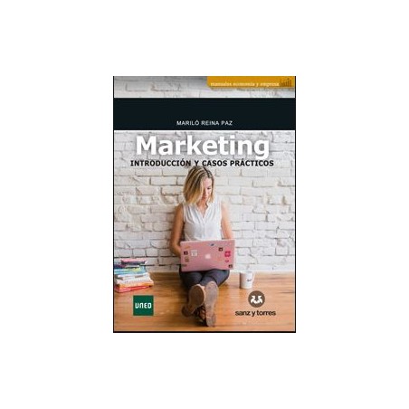 Marketing. Introducción y casos prácticos