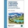 Territorio y recursos turísticos. Análisis geográfico del turismo en España