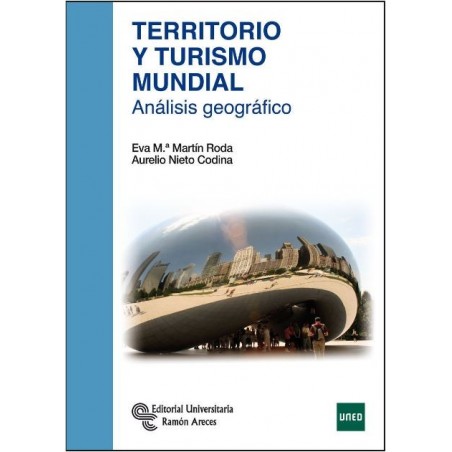 Territorio y turismo mundial. Análisis geográfico