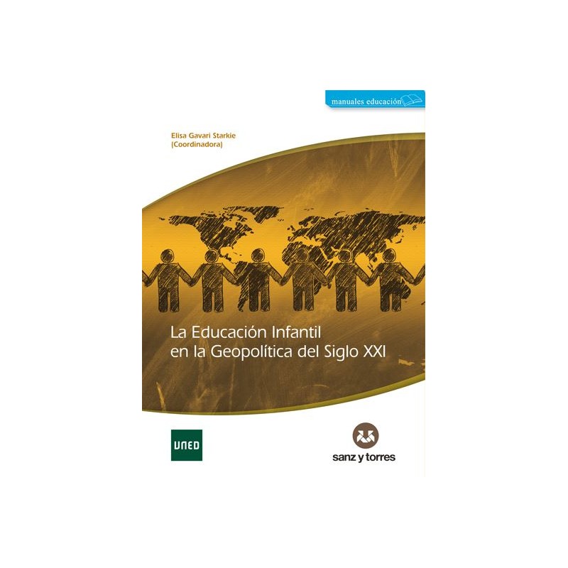 La educación infantil en la Geopolítica del siglo XXI