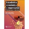 Estadística económica y empresarial. Distribuciones e inferencias