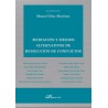 Mediación y medios alternativos de resolución de conflictos