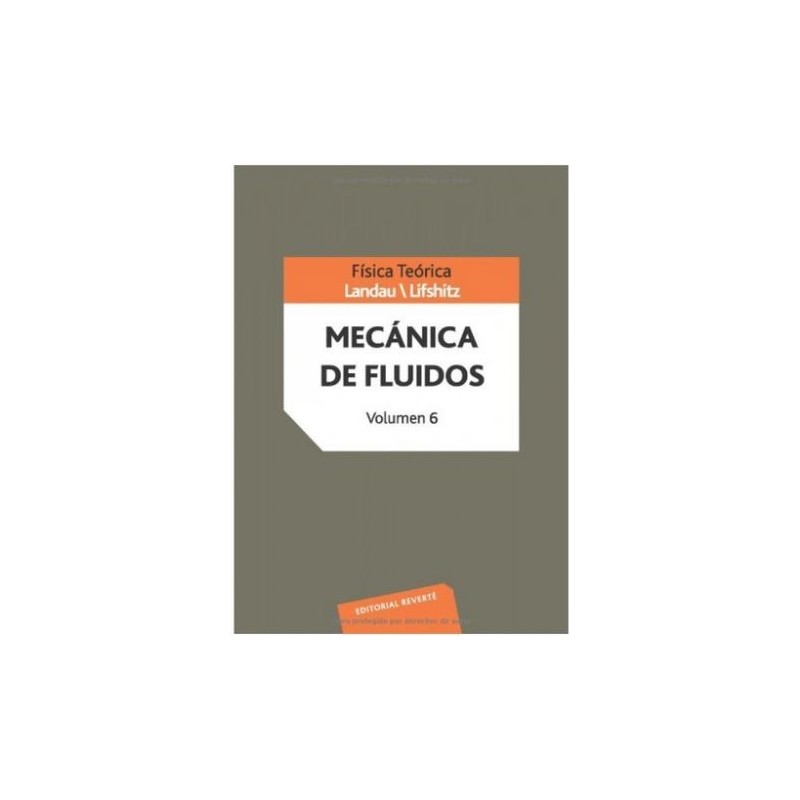 Mecánica de fluidos. Curso de física teórica. Vol.6