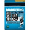 Marketing estrategias y tendencias