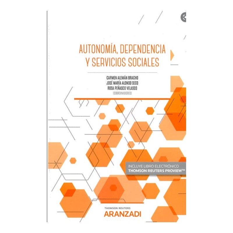 Autonomía, dependencia y servicios sociales