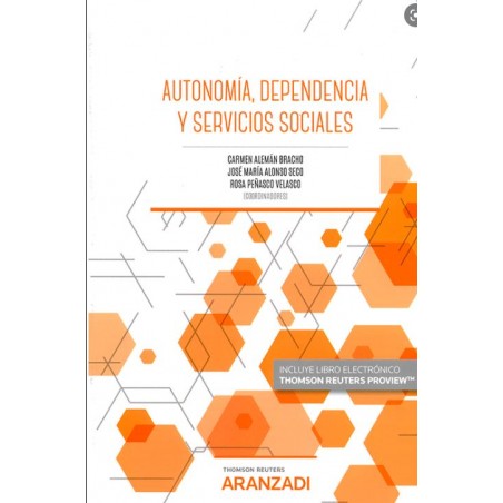 Autonomía, dependencia y servicios sociales