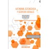 Autonomía, dependencia y servicios sociales