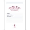 Derecho administrativo III. Contratos, expropiación, responsabilidad, bienes públicos y función pública