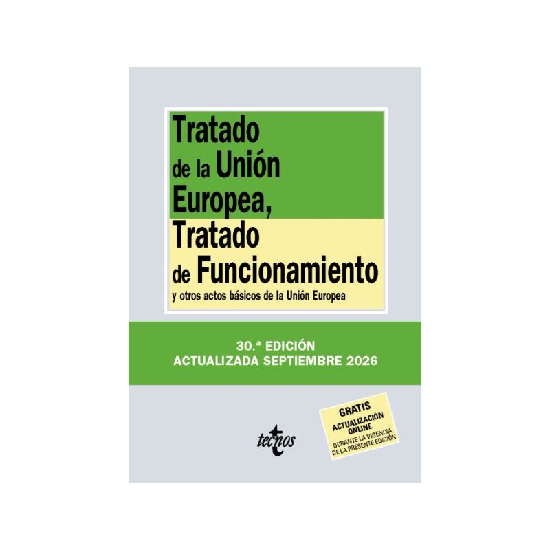 Tratado de la Unión Europea. Tratado de funcionamiento