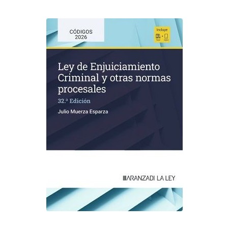 Ley de enjuiciamiento criminal y otras normas procesales