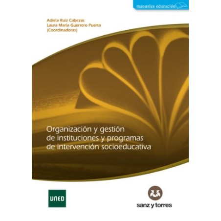 Organización y gestión de instituciones y programas de intervención socioeducativa