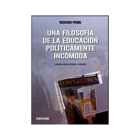 Una filosofía de la educación políticamente incómoda