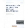 Introducción al derecho privado del turismo