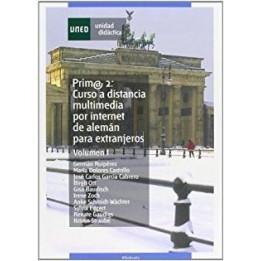 Prim@2: Curso a distancia multimedia por internet de Alemán para extranjeros - 2 vols (teoría, glosario y soluciones)