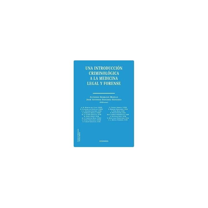 Una introducción criminológica a la medicina legal y forense